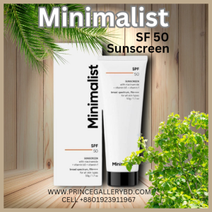 Minimalist SPF 50 Sunscreen for oily and sensitive skin in Bangladesh