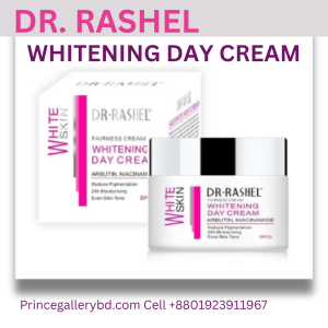 Dr. Rashel Skin White Day Cream 50g for glowing and even-toned skin in Bangladesh