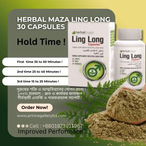 Herbal Maza Ling Long 30 Capsules for men — natural energy and stamina booster supplement in Bangladesh, premium herbal product.