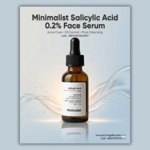 Minimalist Salicylic Acid 0.2% Face Serum 30ml for acne and oily skin in Bangladesh