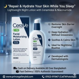 CeraVe PM Facial Moisturizing Lotion 89ml Oil Free Night Moisturizer Bangladesh