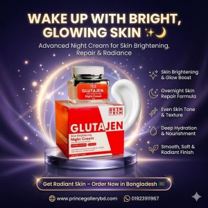 Glutajen skin brightening night cream for dark spot removal glowing fair skin Bangladesh price