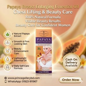 Papaya Breast Enlarging Essential Oil chest massage oil Bangladesh